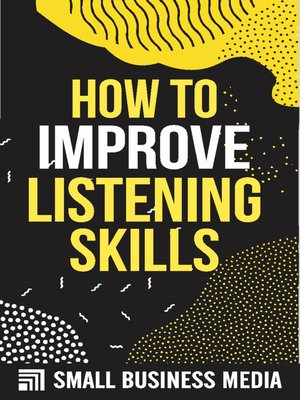 cover image of How to Improve Listening Skills